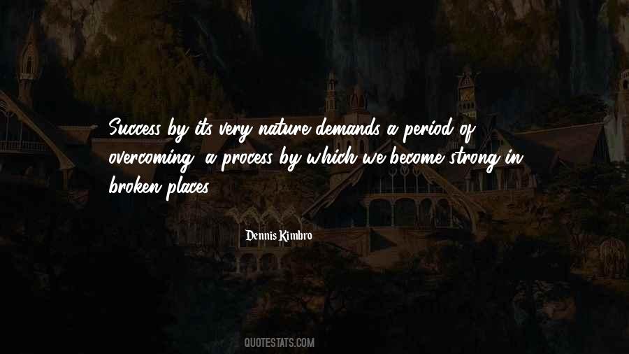 Dennis Kimbro Quotes #940538