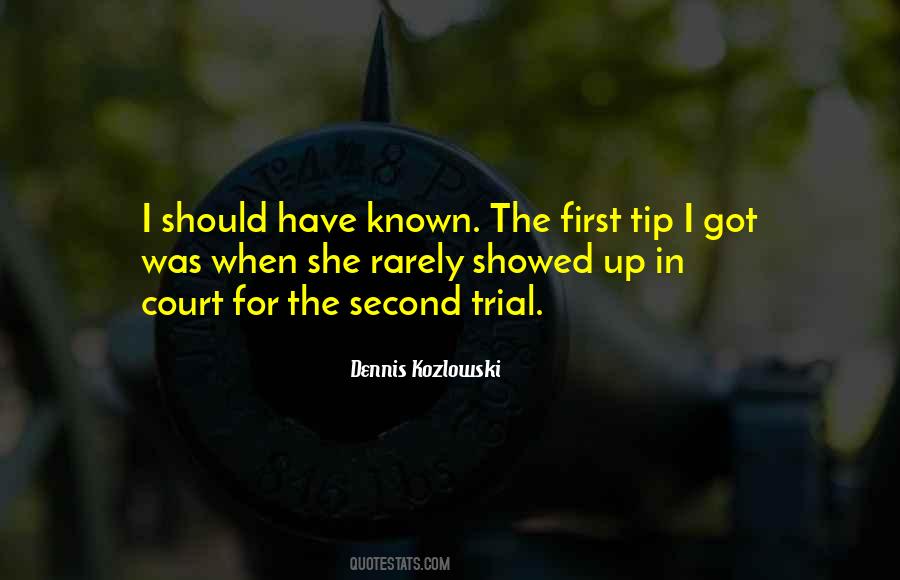 Dennis Kozlowski Quotes #1003039