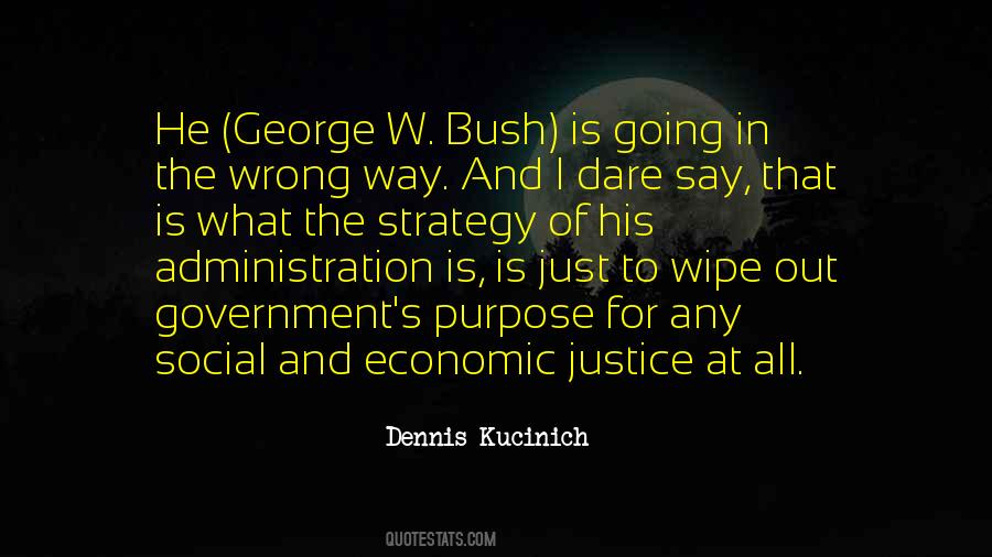 Dennis Kucinich Quotes #1200434