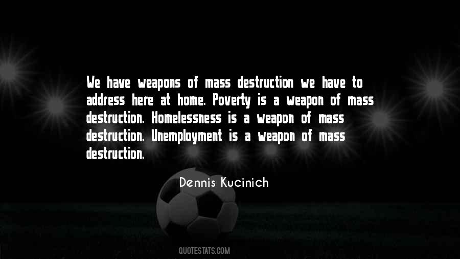 Dennis Kucinich Quotes #24377