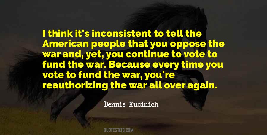 Dennis Kucinich Quotes #414530