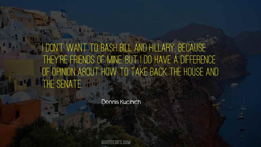 Dennis Kucinich Quotes #795330