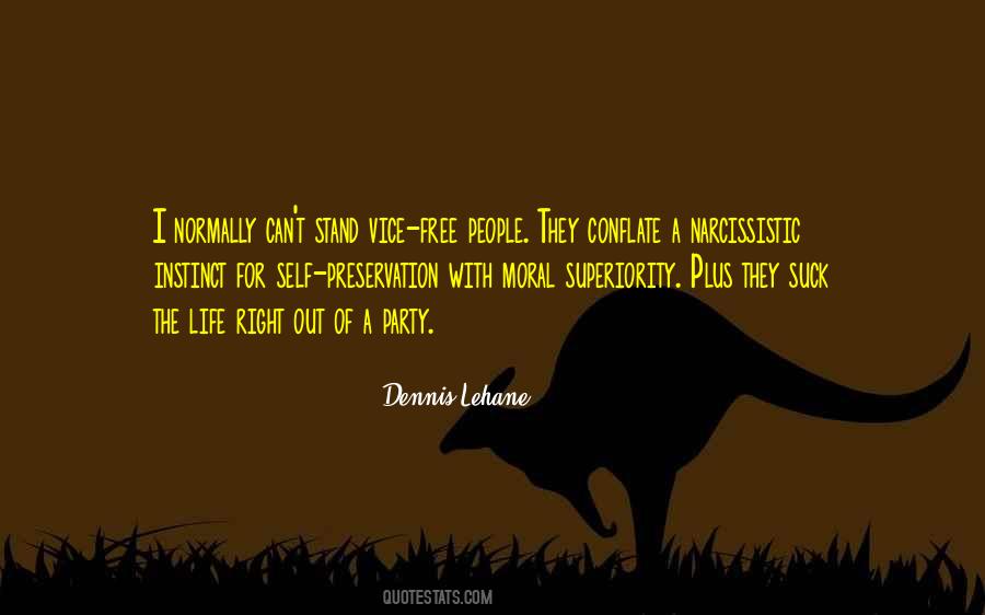 Dennis Lehane Quotes #1049998