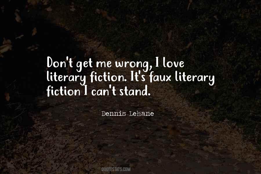 Dennis Lehane Quotes #1234859