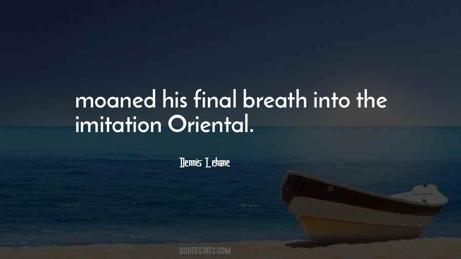 Dennis Lehane Quotes #1589245