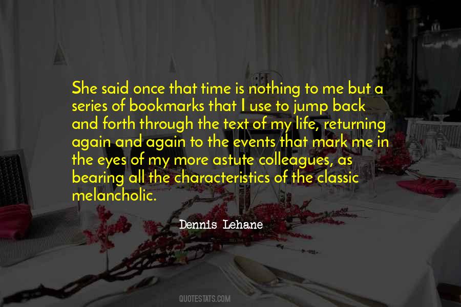 Dennis Lehane Quotes #1631688
