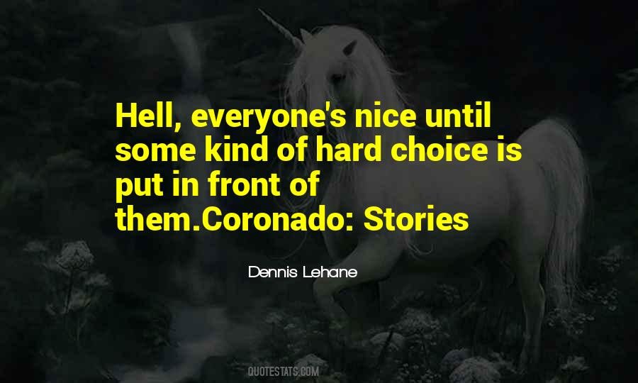 Dennis Lehane Quotes #1658096