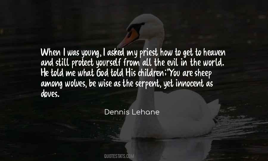 Dennis Lehane Quotes #214957