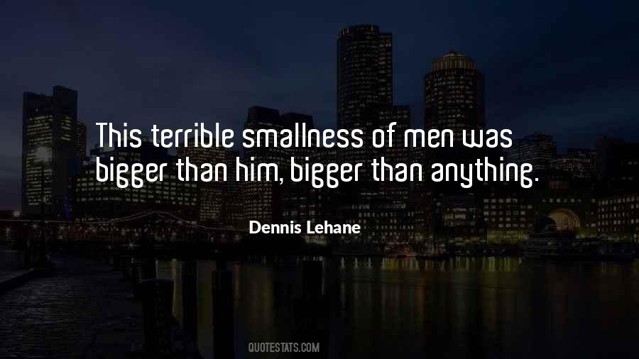 Dennis Lehane Quotes #243