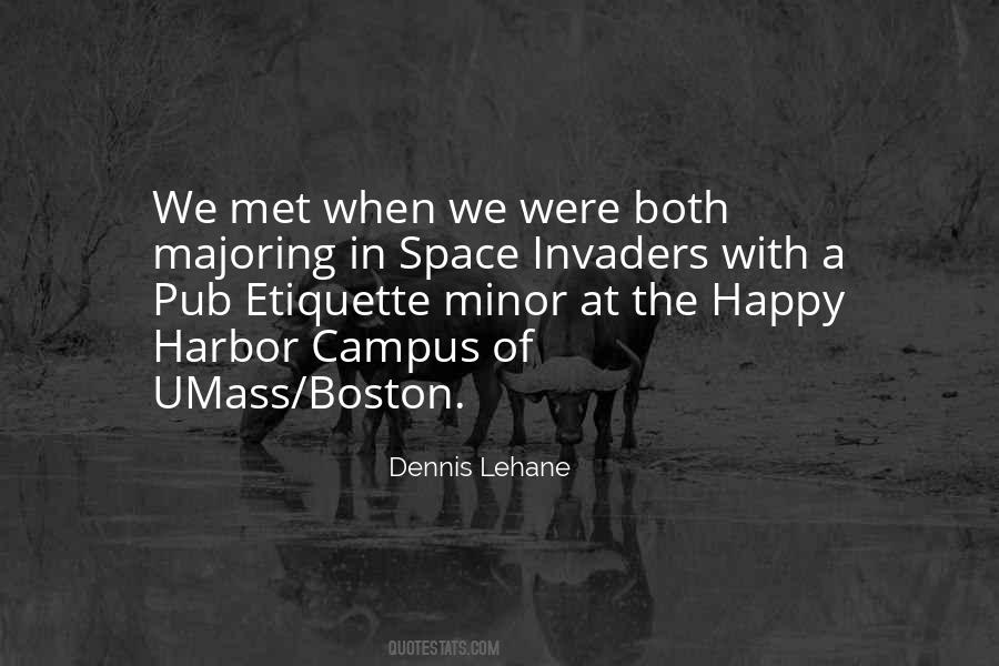 Dennis Lehane Quotes #249307