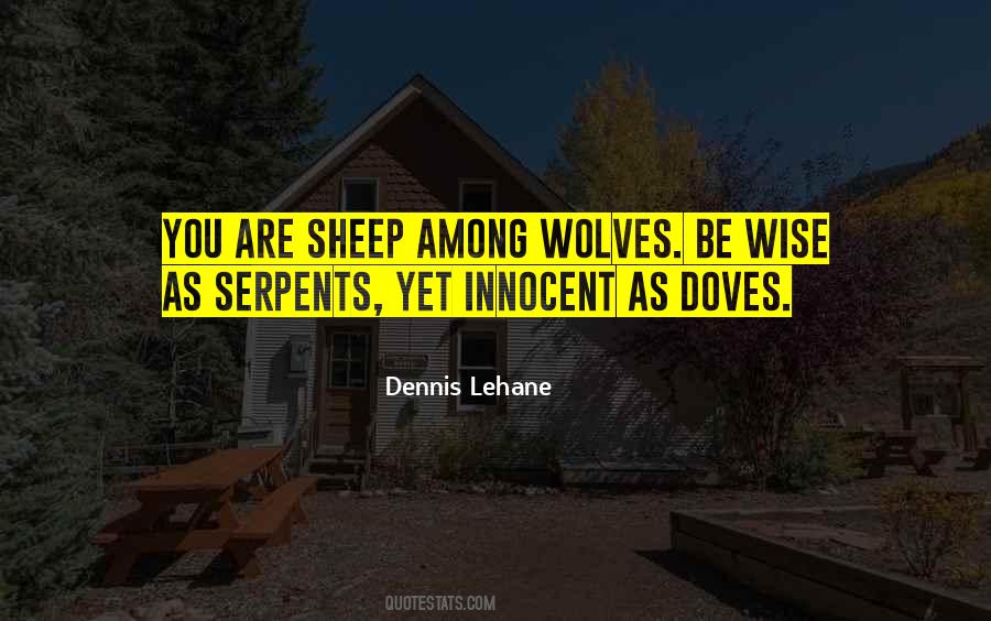 Dennis Lehane Quotes #580836