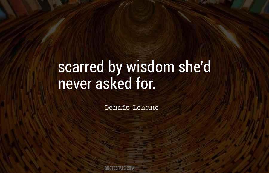 Dennis Lehane Quotes #633569