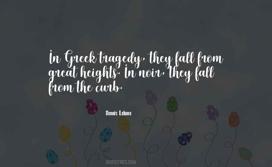 Dennis Lehane Quotes #72033