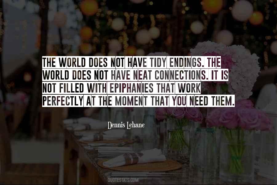 Dennis Lehane Quotes #724271