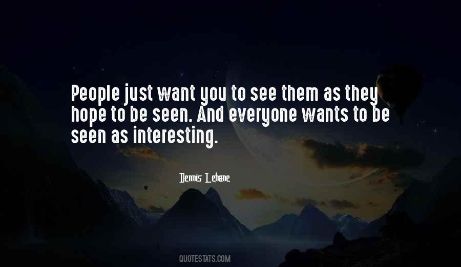 Dennis Lehane Quotes #953223