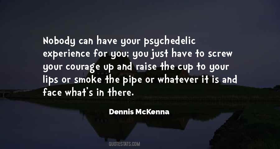 Dennis McKenna Quotes #91144