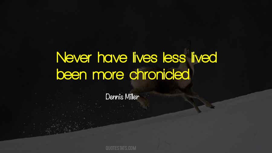 Dennis Miller Quotes #1168643 Dennis Miller Quotes #1168643