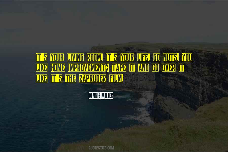 Dennis Miller Quotes #196211 Dennis Miller Quotes #196211