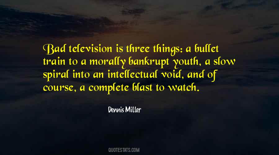 Dennis Miller Quotes #488929 Dennis Miller Quotes #488929