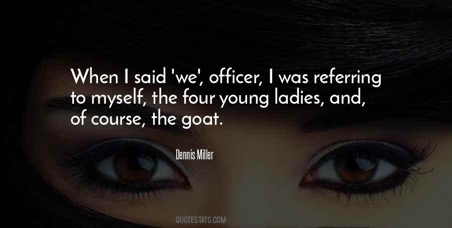 Dennis Miller Quotes #993066 Dennis Miller Quotes #993066