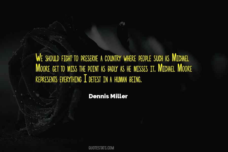 Dennis Miller Quotes #998681