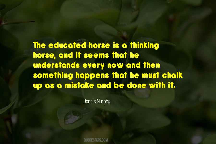 Dennis Murphy Quotes #752164 Dennis Murphy Quotes #752164