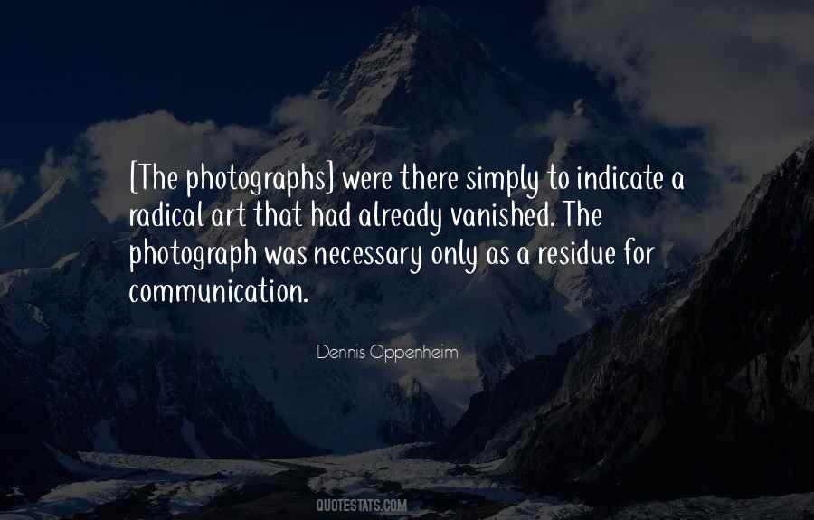 Dennis Oppenheim Quotes #1326898