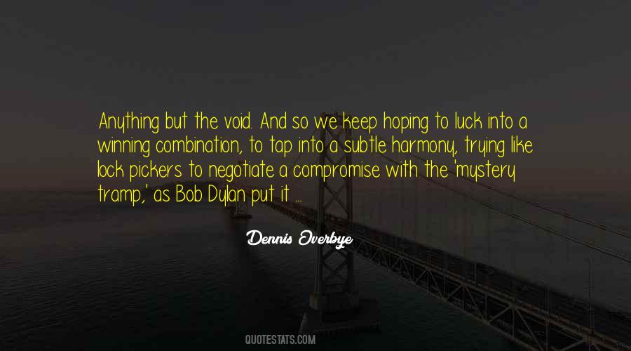 Dennis Overbye Quotes #268678