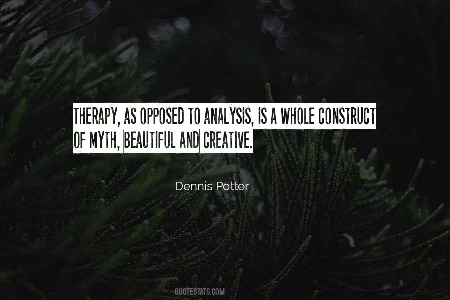 Dennis Potter Quotes #1075728