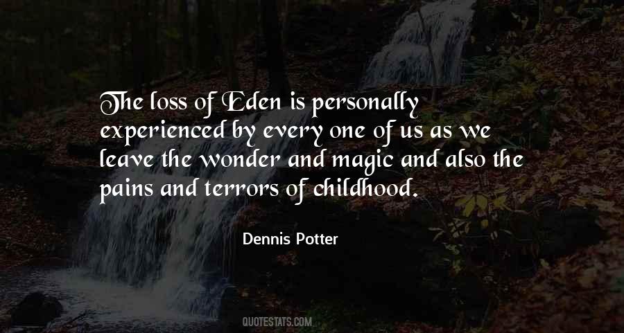 Dennis Potter Quotes #58476