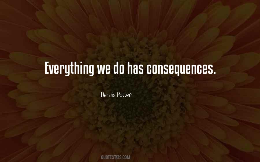Dennis Potter Quotes #585306