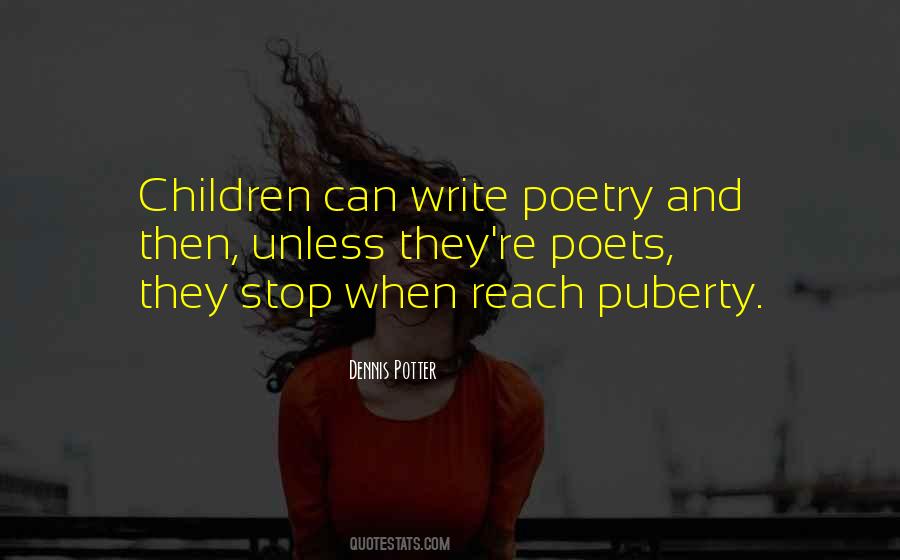 Dennis Potter Quotes #731609