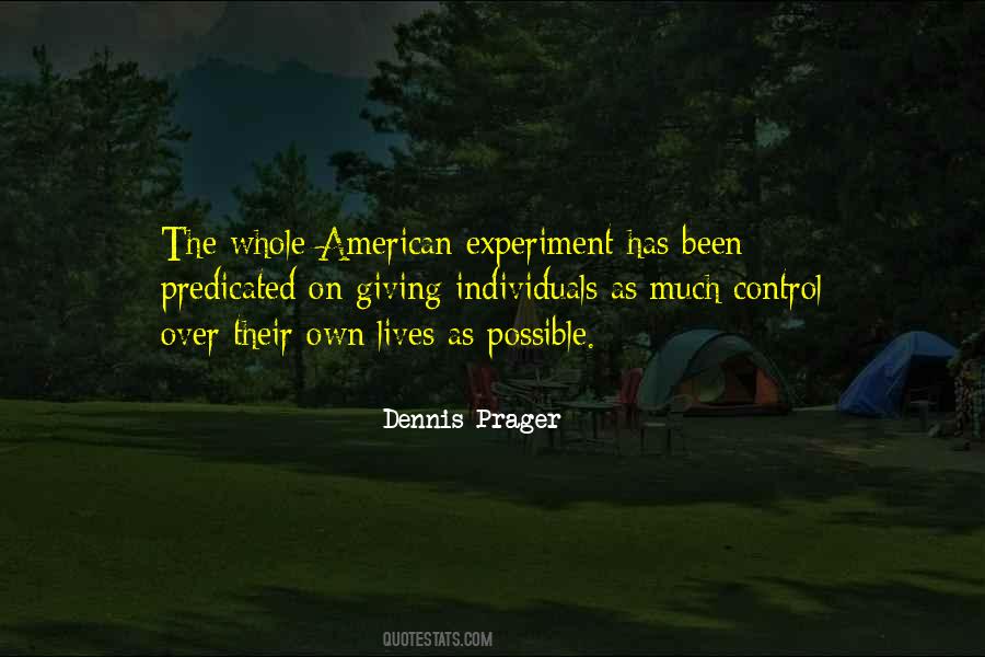 Dennis Prager Quotes #1091882