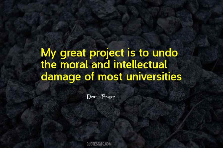 Dennis Prager Quotes #1440528