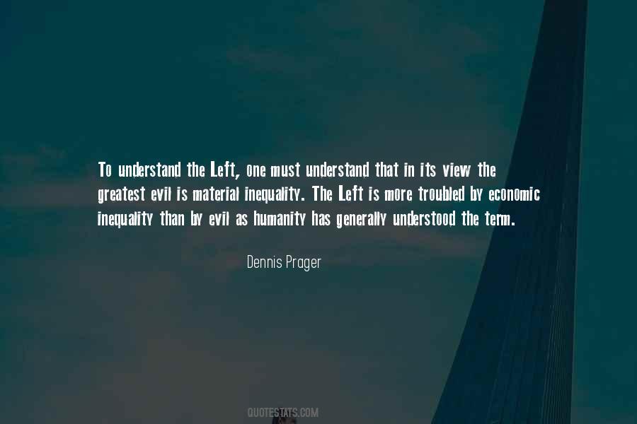 Dennis Prager Quotes #1610617