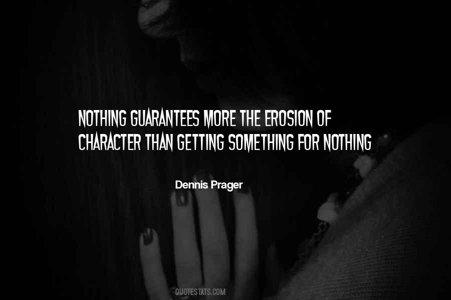 Dennis Prager Quotes #1718899