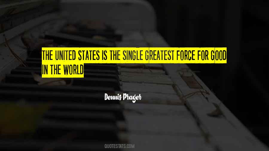 Dennis Prager Quotes #1818374