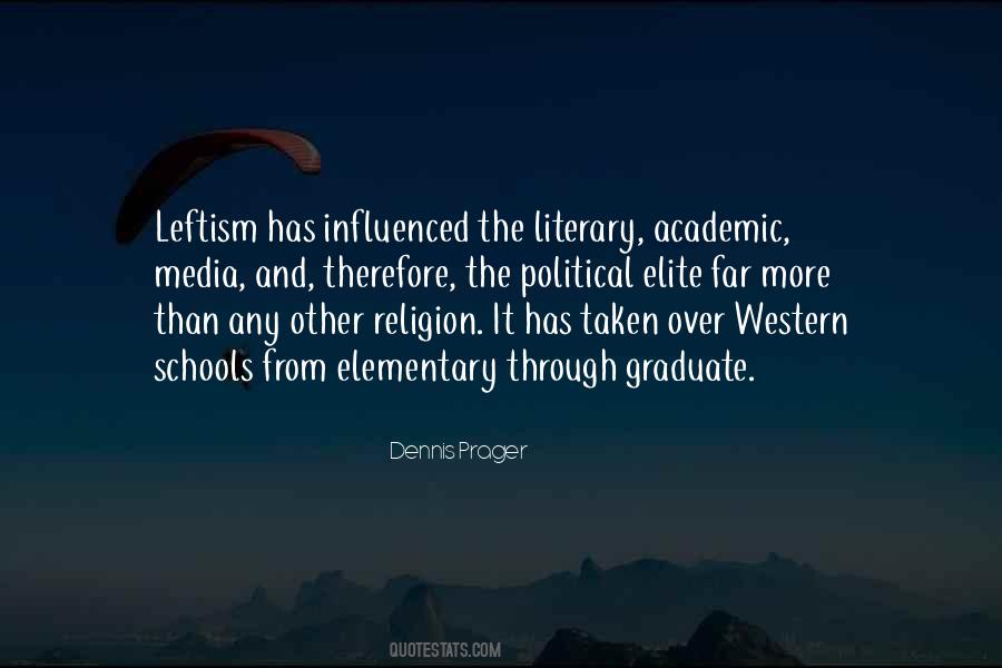 Dennis Prager Quotes #316601