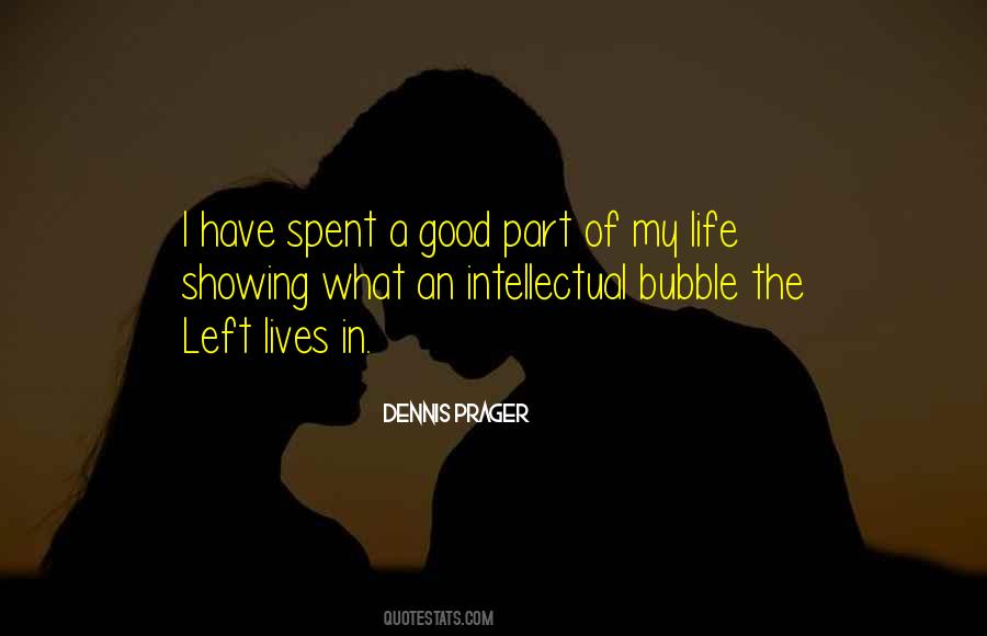 Dennis Prager Quotes #33376