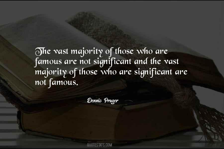 Dennis Prager Quotes #380593