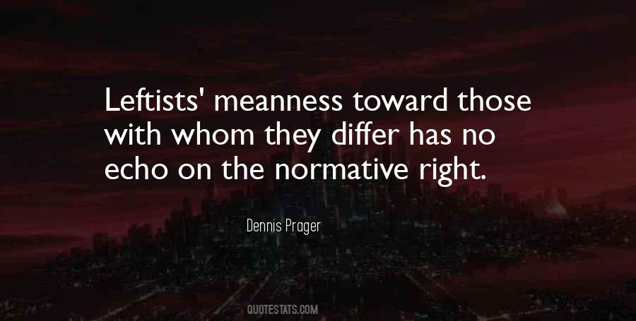 Dennis Prager Quotes #44555