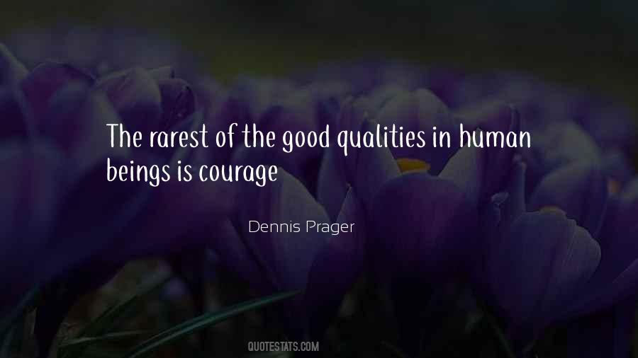 Dennis Prager Quotes #515997