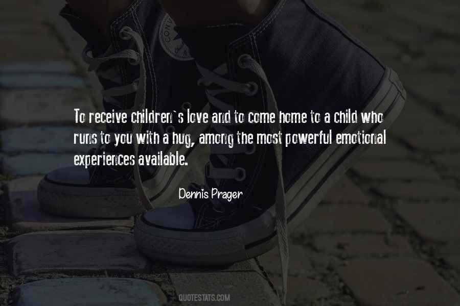 Dennis Prager Quotes #642003