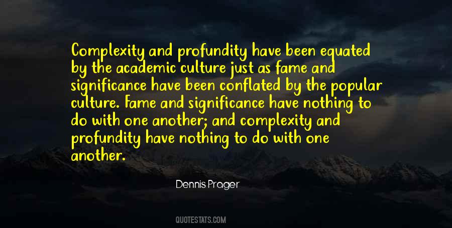 Dennis Prager Quotes #742270