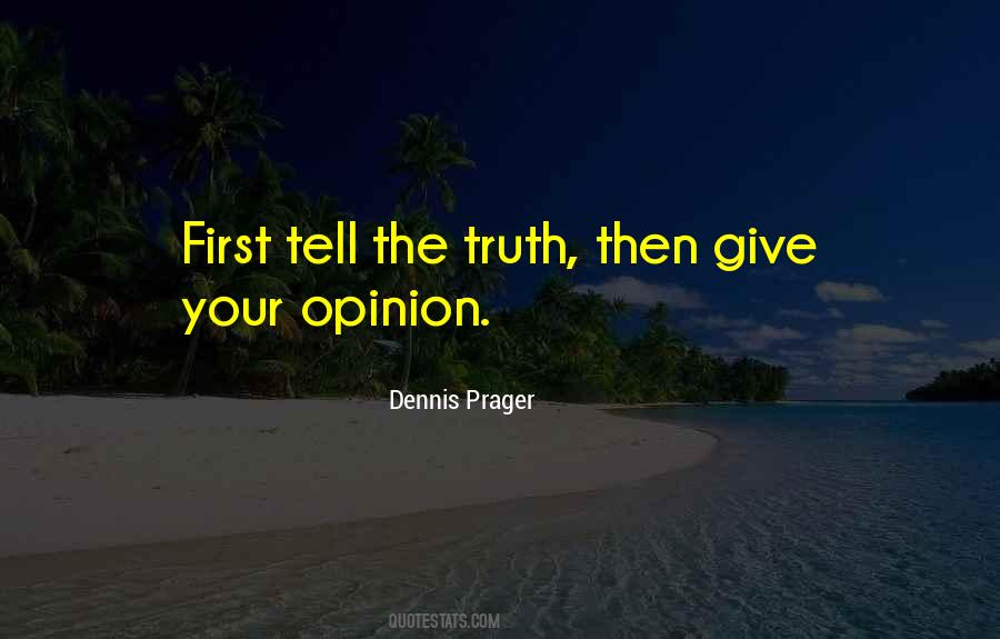 Dennis Prager Quotes #795172