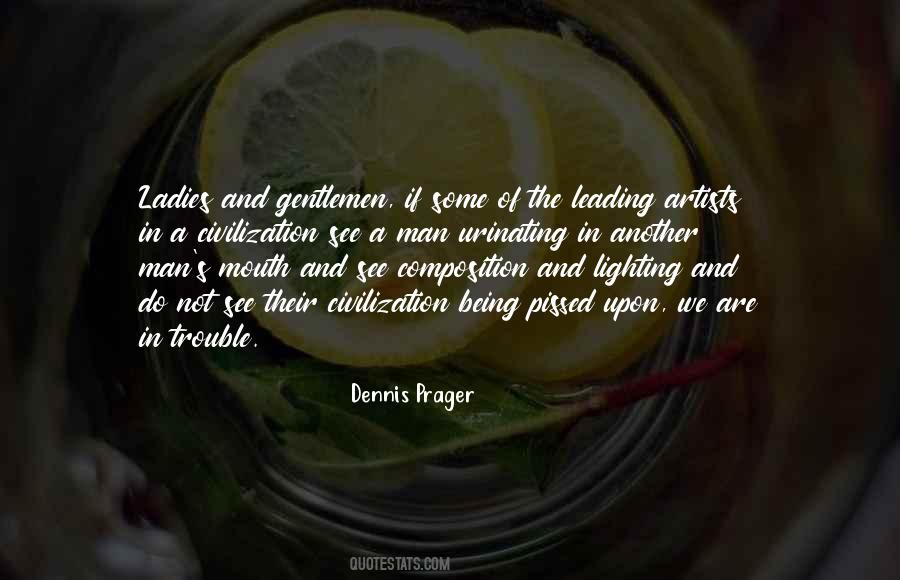 Dennis Prager Quotes #97925