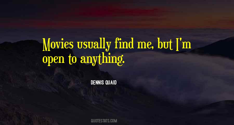 Dennis Quaid Quotes #1056002