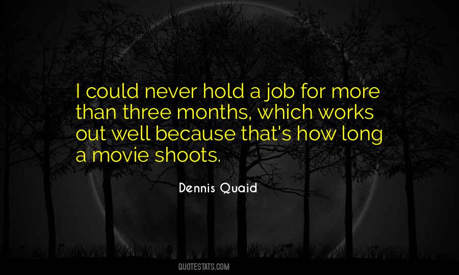 Dennis Quaid Quotes #201662