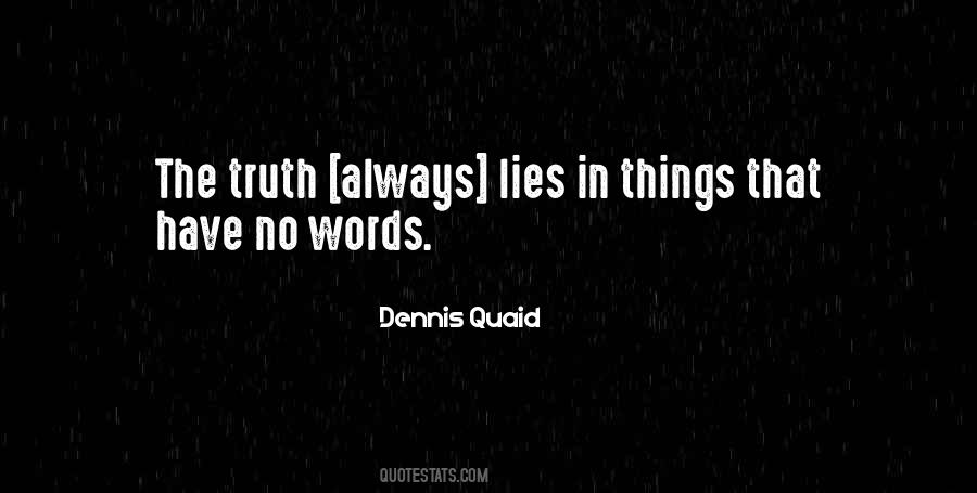 Dennis Quaid Quotes #206383