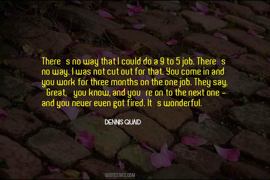 Dennis Quaid Quotes #496